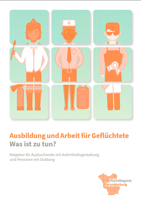 Broschüre 'Ausbildung und Arbeit für Geflüchtete'